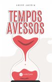 Tempos Avessos (eBook, ePUB)