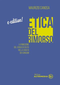 Etica del rimorso (eBook, ePUB) - Canosa, Maurizio