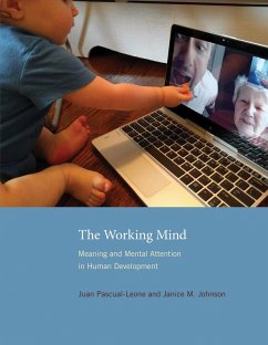 The Working Mind (eBook, ePUB) - Pascual-Leone, Juan; Johnson, Janice M.