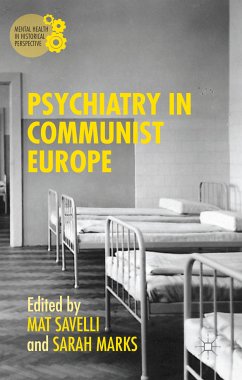 Psychiatry in Communist Europe (eBook, PDF)