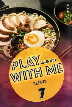 Play with me 7: Déjà-vu - Will, Julia