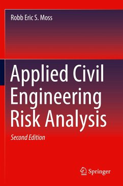 Applied Civil Engineering Risk Analysis - Moss, Robb Eric S.