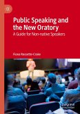Public Speaking and the New Oratory