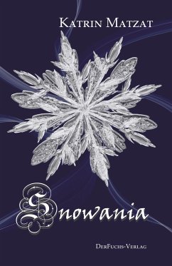 Snowania (eBook, ePUB) - Matzat, Katrin