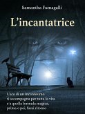 L'incantatrice (eBook, ePUB)