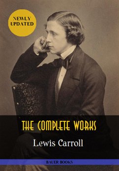 Lewis Carroll: The Complete Works (eBook, ePUB) - Books, Bauer; Carroll, Lewis