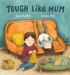 Tough Like Mum (eBook, ePUB) - Button, Lana