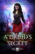 A Druid's Secret (The Olkaster Academy... - Bild 1
