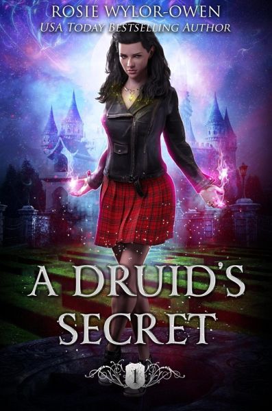 A Druid's Secret (The Olkaster Academy Series, #1) (eBook, ePUB)