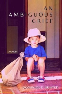 An Ambiguous Grief (eBook, ePUB) - Hunter, Dominique