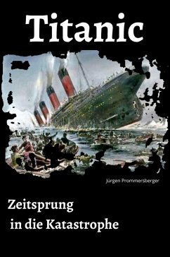 Cover Titanic - Zeitsprung in die Katastrophe (eBook, ePUB)