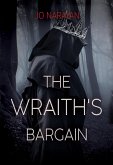 The Wraith's Bargain (eBook, ePUB) The Wraith's Bargain (eBook, ePUB)