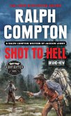 Ralph Compton Shot to Hell (eBook, ePUB)