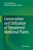Conservation and Utilization of Threatened Medicinal Plants (eBook, PDF)
