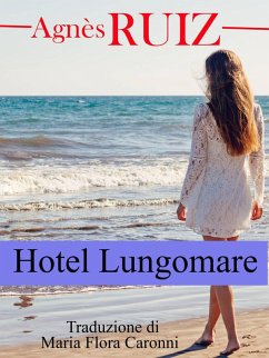 Hotel Lungomare (eBook, ePUB) - Ruiz, Agnes