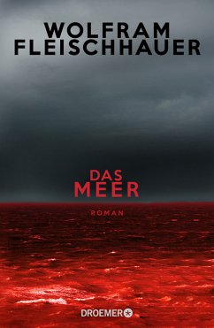 Das Meer   (Mängelexemplar) - Fleischhauer, Wolfram