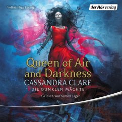 Queen of Air and Darkness / Die dunklen Mächte Bd.3 (MP3-Download) - Clare, Cassandra