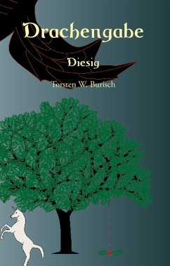 Drachengabe - Diesig (eBook, ePUB) - Burisch, Torsten W.
