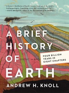 A Brief History of Earth (eBook, ePUB) - Knoll, Andrew H.