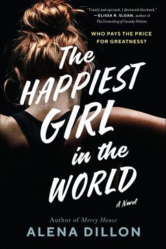 The Happiest Girl in the World (eBook, ePUB) - Dillon, Alena