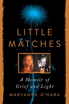 Little Matches (eBook, ePUB) - O'Hara, Maryanne