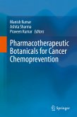 Pharmacotherapeutic Botanicals for Cancer Chemoprevention (eBook, PDF)
