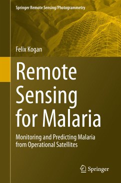 Remote Sensing for Malaria (eBook, PDF) - Kogan, Felix