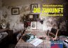 DIE ZUKUNFT und andere verlassene Orte... - Bild 1
