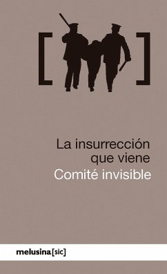 La insurrección que viene (eBook, ePUB) - Comité Invisible