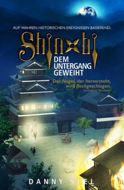 Shinobi - Dem Untergang geweiht (eBook, ePUB) - Seel, Danny