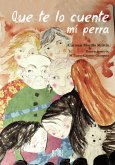 Que te lo cuente mi perra (eBook, ePUB)