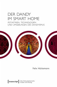 Der Dandy im Smart Home (eBook, PDF) - Hüttemann, Felix