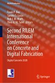 Second RILEM International Conference on Concrete and Digital Fabrication (eBook, PDF)