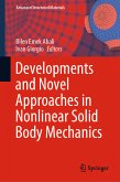 Developments and Novel Approaches in Nonlinear Solid Body Mechanics (eBook, PDF)