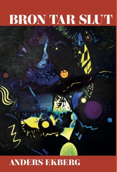 Bron tar slut (eBook, ePUB) Bron tar slut (eBook, ePUB)