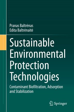 Sustainable Environmental Protection Technologies (eBook, PDF) - Baltrėnas, Pranas; Baltrėnaitė, Edita