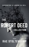 The Robert Deed Collection (The Robert Deed Series) (eBook, ePUB)