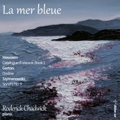 La Mer Bleue - Chadwick,R./Skaerved,P.Sheppard/Levy,Shir V.