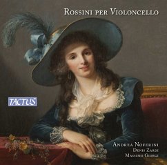 Rossini For Cello - Noferini,Andrea/Giorgi,Massimo/Zardi,Denis