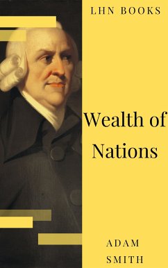 Wealth of Nations (eBook, ePUB) - Smith, Adam; Books, LHN