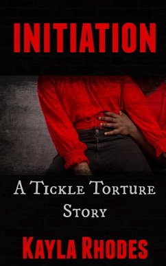 Cover Initiation: A Tickle Torture Story (eBook, ePUB)