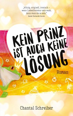 Kein Prinz ist auch keine Lösung (eBook, ePUB)