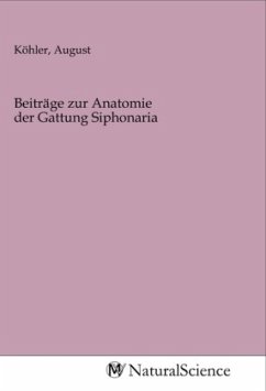 Beiträge zur Anatomie der Gattung Siphonaria