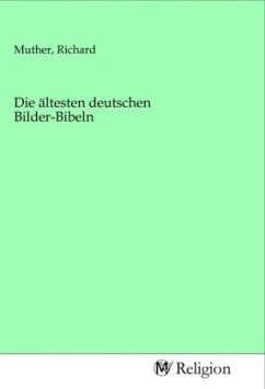 Cover Die ältesten deutschen Bilder-Bibeln