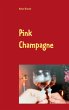 Pink Champagne - Bild 1