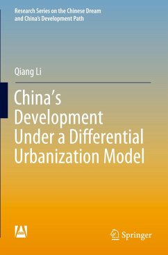 China¿s Development Under a Differential Urbanization Model - Li, Qiang