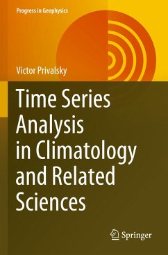 Time Series Analysis in Climatology and Related Sciences - Privalsky, Victor