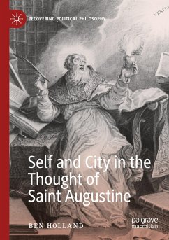 Self and City in the Thought of Saint Augustine - Holland, Ben