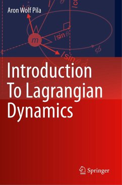 Introduction To Lagrangian Dynamics - Pila, Aron Wolf