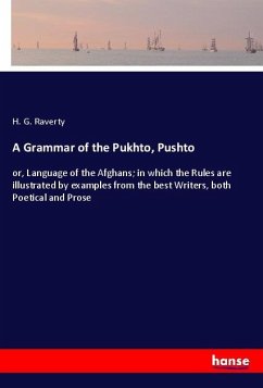 A Grammar of the Pukhto, Pushto - Raverty, H. G.